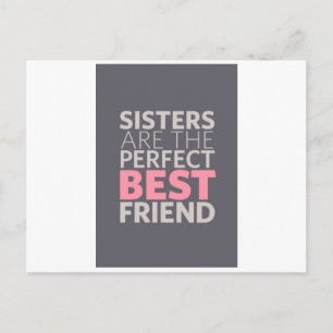 Sisters are Best Friends Postcard