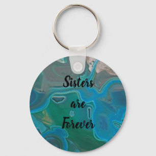 Sisters are Forever Blue Marbled Pattern Gemstone Key Ring