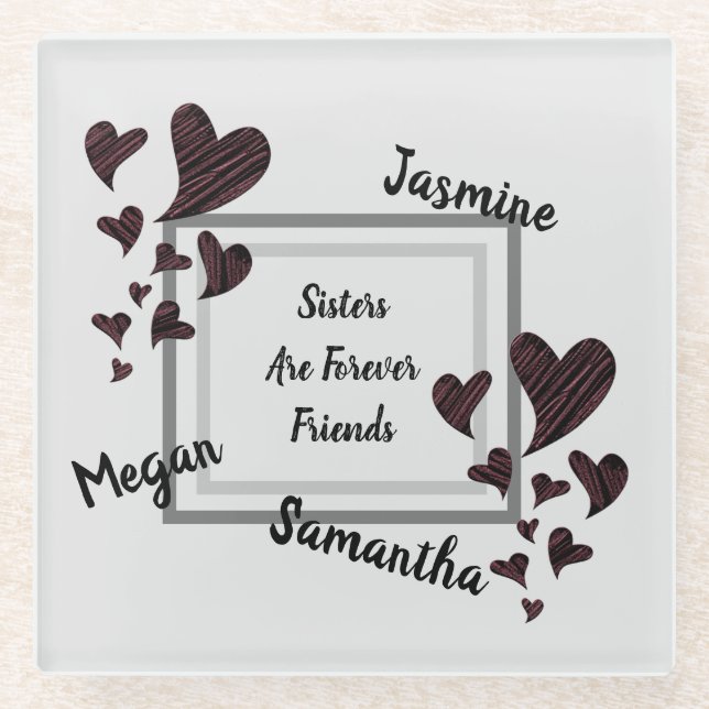 Sisters are Forever Friends Red Hearts Sibling Glass Coaster (Front)