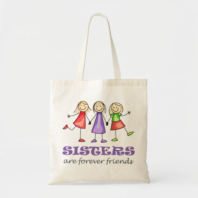 Sisters are Forever Tote Bag (Front)