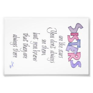 Sisters are like Stars Photo Print