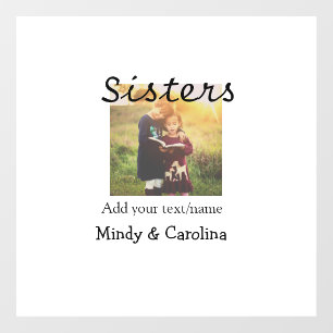 Sisters besties BFF add photo name title family te
