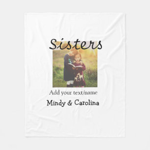 Sisters besties BFF add photo name title family te Fleece Blanket