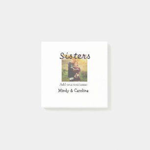 Sisters besties BFF add photo name title family te Post-it Notes