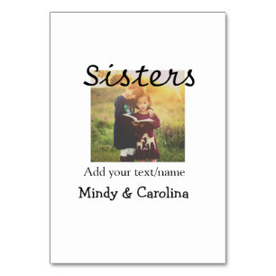 Sisters besties BFF add photo name title family te Table Number