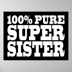 Sisters Birthday Parties 100% Pure Super Sister Poster