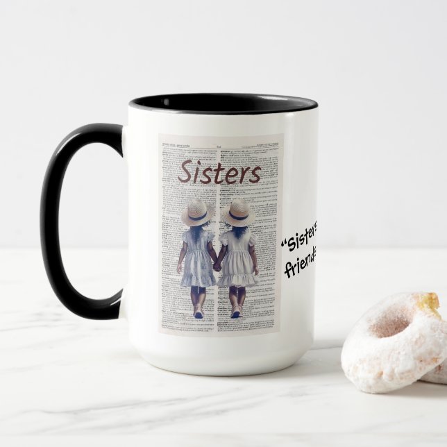 SISTERS by Chance ---  Mug (With Donut)