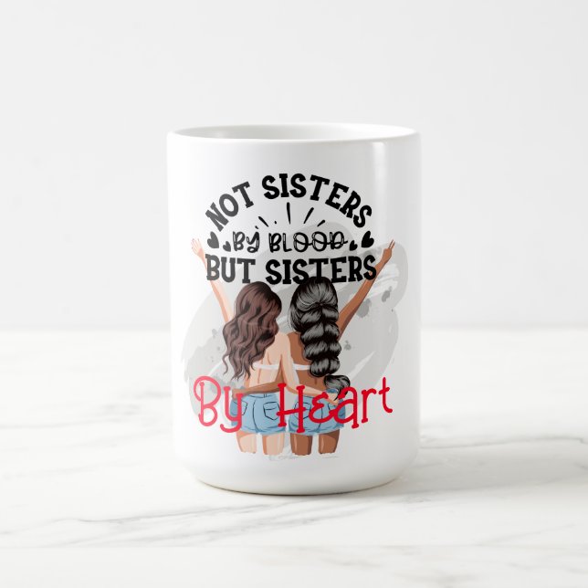 Sisters By Heart  Coffee Mug (Center)