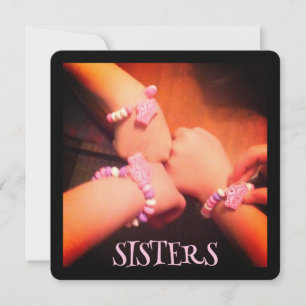 SISTERS Candy Braceletes Hands Card