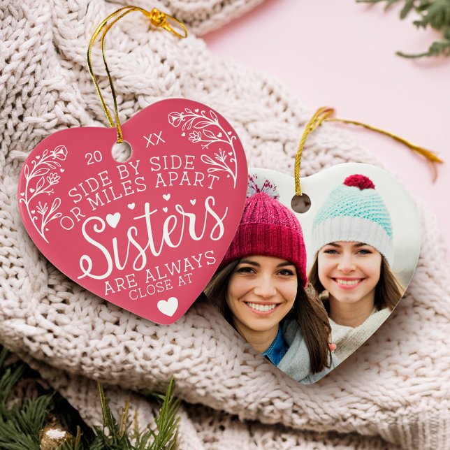 Sisters Connected At Heart Photo Keepsake Pink Ceramic Tree Decoration (Sisters Connected At Heart Photo Keepsake Pink Ceramic Ornament)