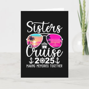 Sisters Cruise 2025 Sisters Cruising Summer Vacati Card