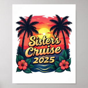 Sisters Cruise Vacation Vintage Sunset Sister's Cr Poster