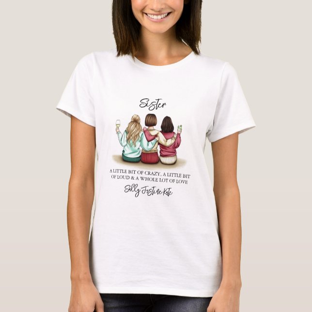 Sisters Day Custom Names Plaque – Personalised Gif T-Shirt (Front)