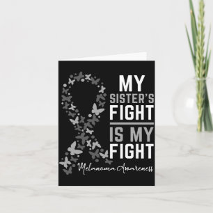 Sisters Fight Is Fight Melanoma Cancer Awareness Card