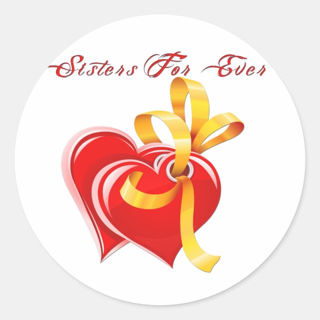 Sisters For Ever Hearts Classic Round Sticker (Front)