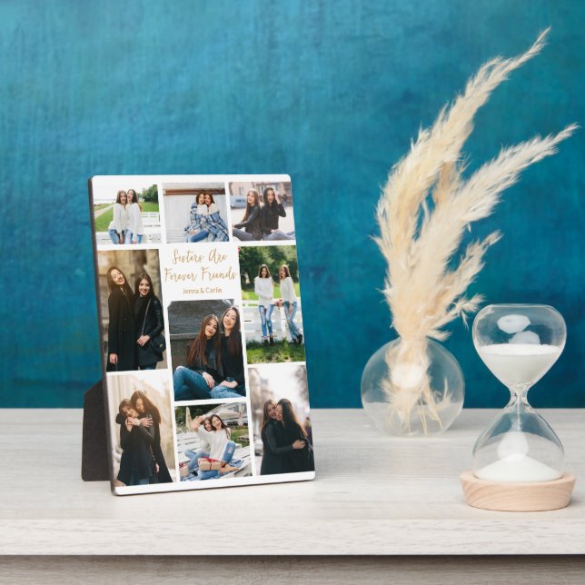 Sisters Forever Friends Collage Custom Quote Photo Plaque (Side)
