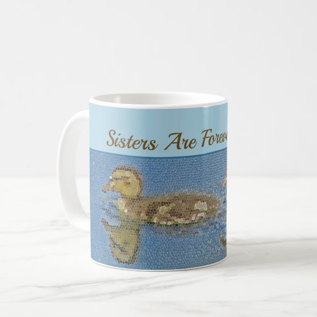 Sisters Forever Friends Ducklings Mosaic Sibling Coffee Mug (Front Left)