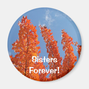Sisters Forever! magnets Orange Tree Leaves Sky