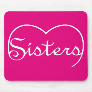 Sisters heart white script mouse pad