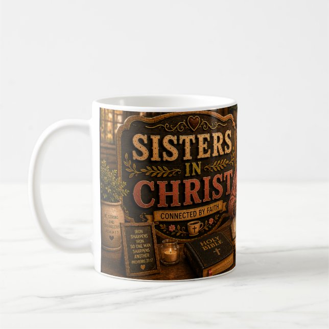 Sisters in Christ Coffee Mug (Left)