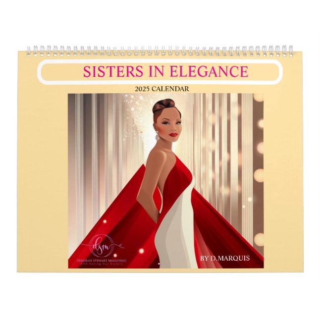 SISTERS IN ELEGANCE 2025 Calendar (Cover)