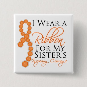 Sister's Inspiring Courage - Leukaemia 15 Cm Square Badge