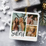 Sisters Make the Best Friends Six Photo Collage Ceramic Ornament<br><div class="desc">A special and memorable photo collage ornament gift for sisters. The design features six photos to display your own special sister photos with three photos on the front and three on the back. "Sisters" is designed in a stylish black brush script modern calligraphy with "make the best friends" displayed in...</div>