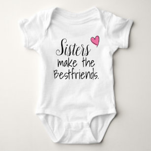 Sisters make the bestfriends baby bodysuit