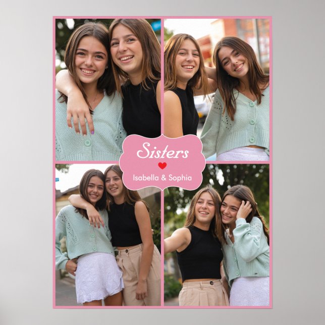 Sisters or BFF Pink Custom Photos & Name Poster  (Front)