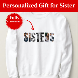 Sisters Photo Collage Basic Sweatshirt