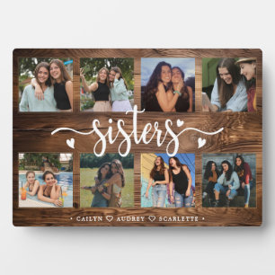 Sisters Photo Collage with 8 Photos & Custom Text Plaque