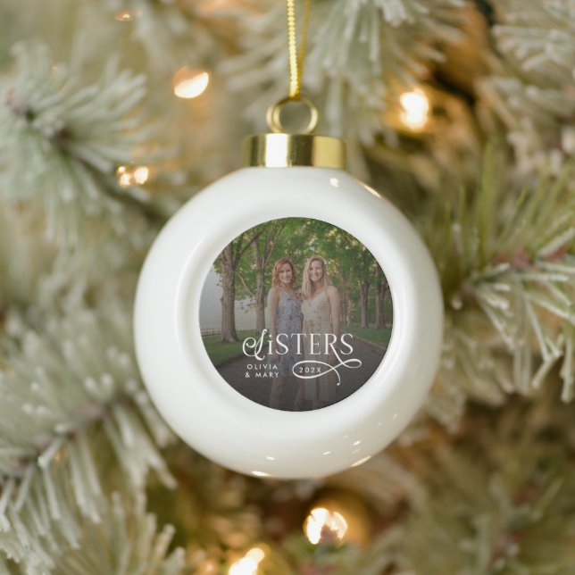 Sisters Photo Personalized Monogram Ceramic Ball Christmas Ornament (Tree)