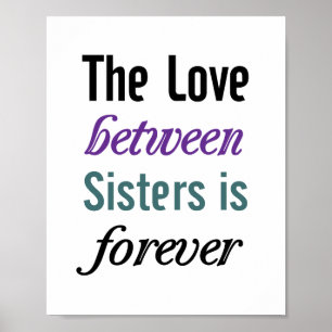 Sisters Poster (standard picture frame size)