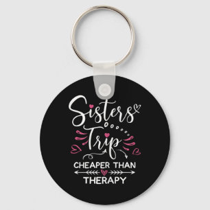 Sisters Road Trip 2022 Weekend Family Vacation Gir Key Ring