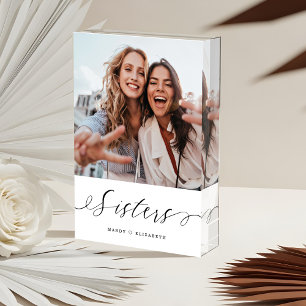 Sisters Script Gift for Sisters Photo Keepsake Block