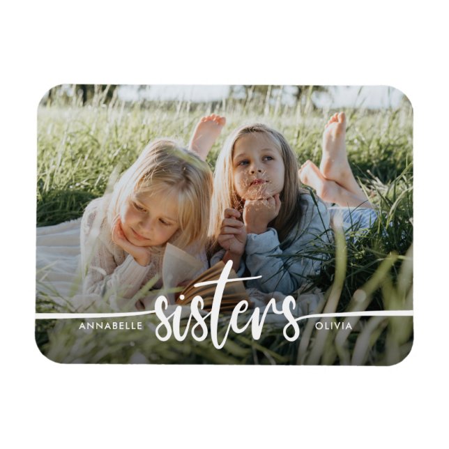 Sisters Script Modern Photo  Magnet (Horizontal)
