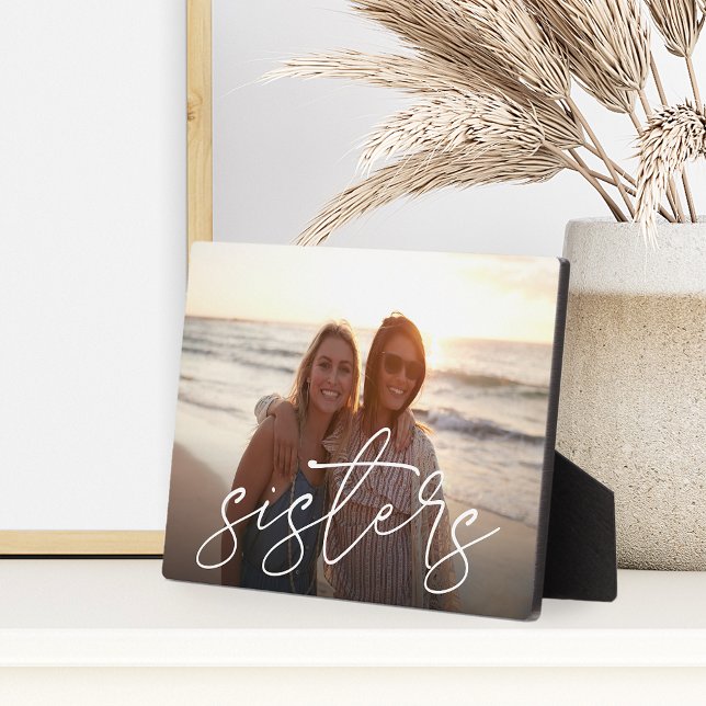 Sisters | Script Overlay Horizontal Photo Plaque (Creator Uploaded)