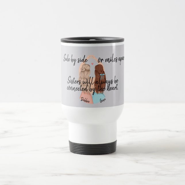 Sisters Travel Mug (Center)