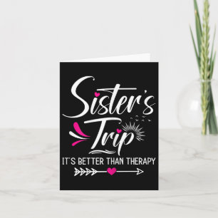 Sisters Trip Shirts Matching Girls Road Trip Vacat Card