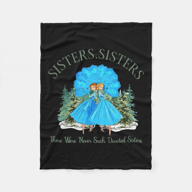 Sisters White Christmas Movie 1954 Pyjamas Holiday Fleece Blanket (Front)