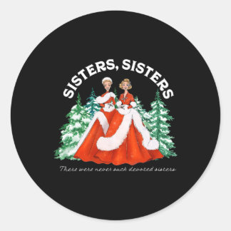 Sisters White Christmas Movie 1954 Xmas Snow Holid Classic Round Sticker