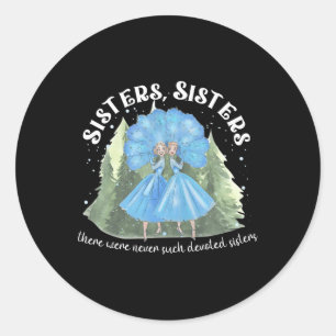 Sisters White Christmas Movie 1954 Xmas Snow Holid Classic Round Sticker