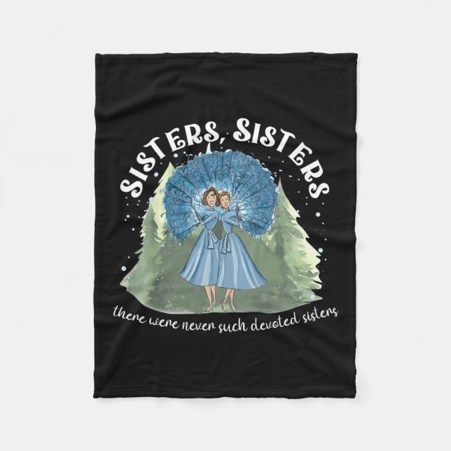 Sisters White Christmas Movie 1954 Xmas Snow Holid Fleece Blanket (Front)