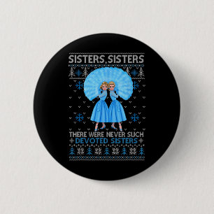 Sisters White Xmas Snow Christmas Movie 1954 Holid 6 Cm Round Badge