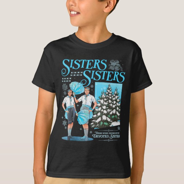 Sisters White Xmas Snowflake Pajamas Holiday Merry T-Shirt (Front)