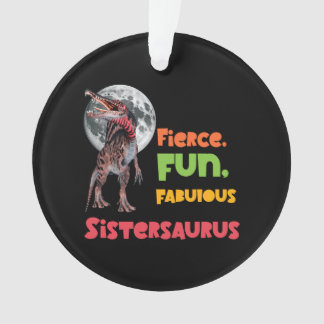 Sistersaurus Matching Sisters Dino Squad Design Ornament