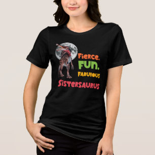 Sistersaurus Matching Sisters Dino Squad Design Tri-Blend Shirt