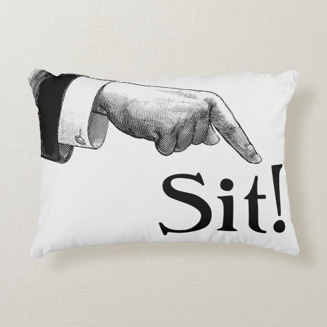 Sit Down Bossy Accent cushion (Front)