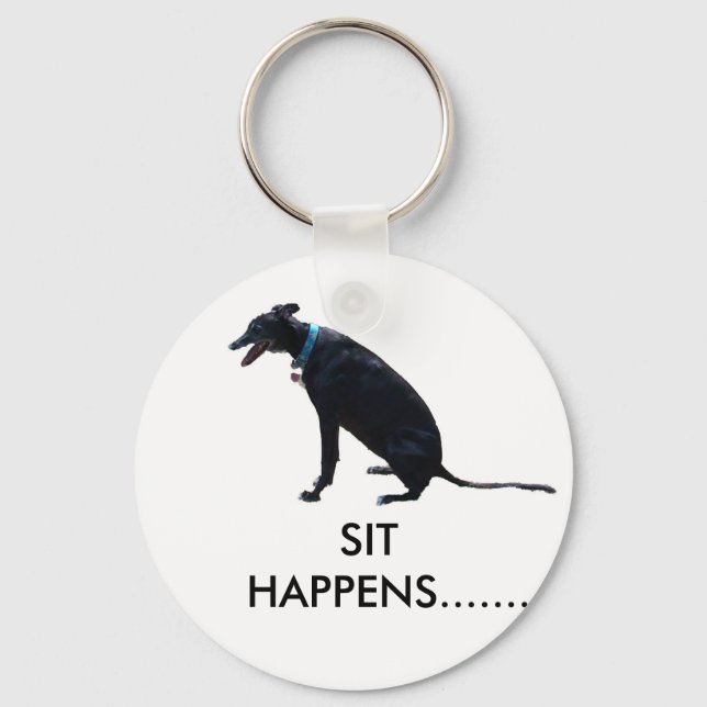 Sit Happens Key Ring (Front)