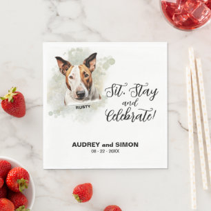 Sit, Stay & Celebrate Bull Terrier Wedding Napkin